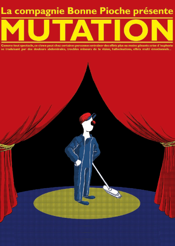 affiche spectacle Mutation - spectacle vivant de clown